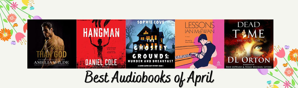 The Best Audiobooks of April