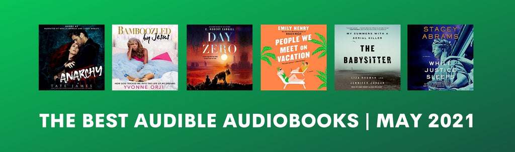 The Best Audible Audiobooks | May 2021