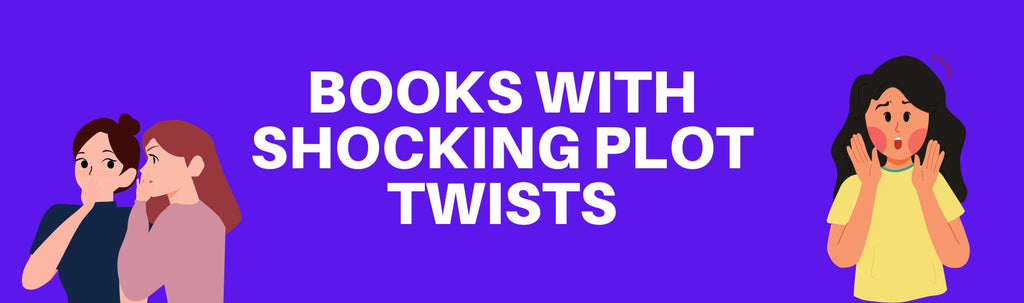 Books with Shocking Plot Twists